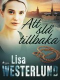 Att sl tillbaka