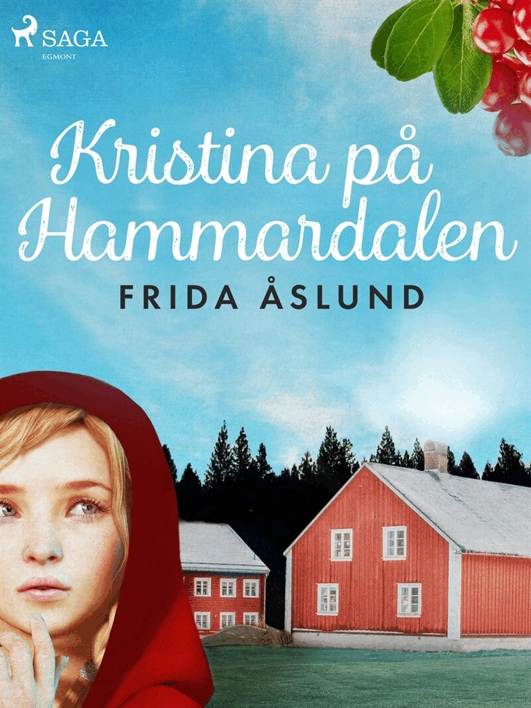 Frida Åslund - Kristina på Hammardalen, E-bok