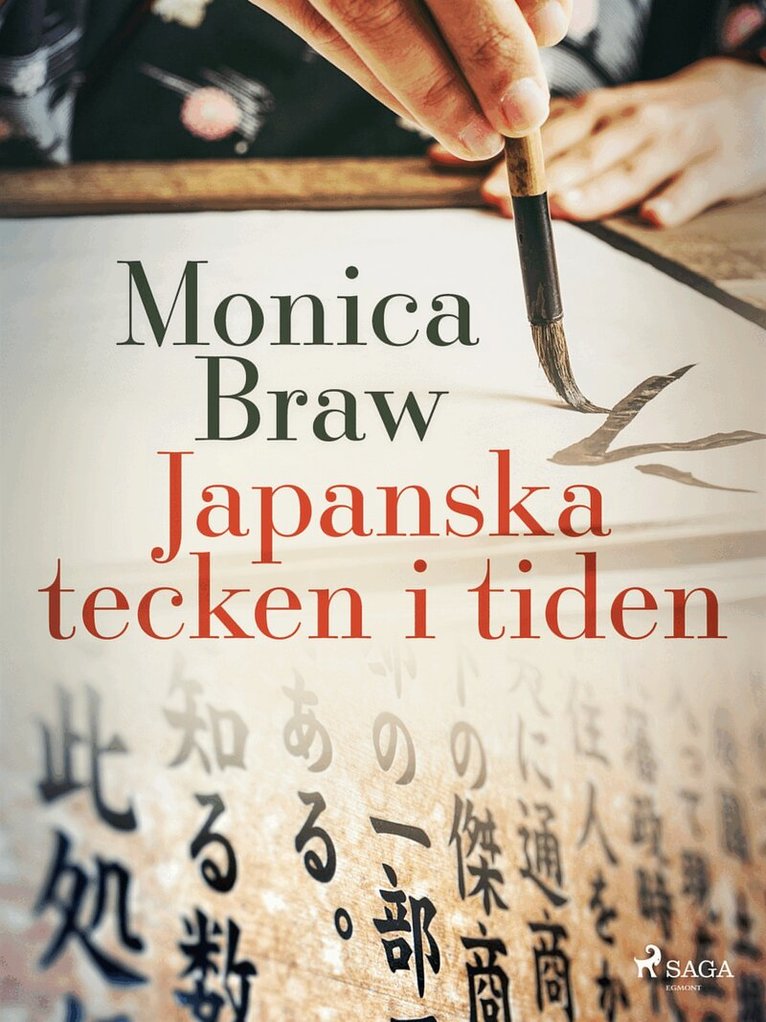 Monica Braw - Japanska tecken i tiden, E-bok