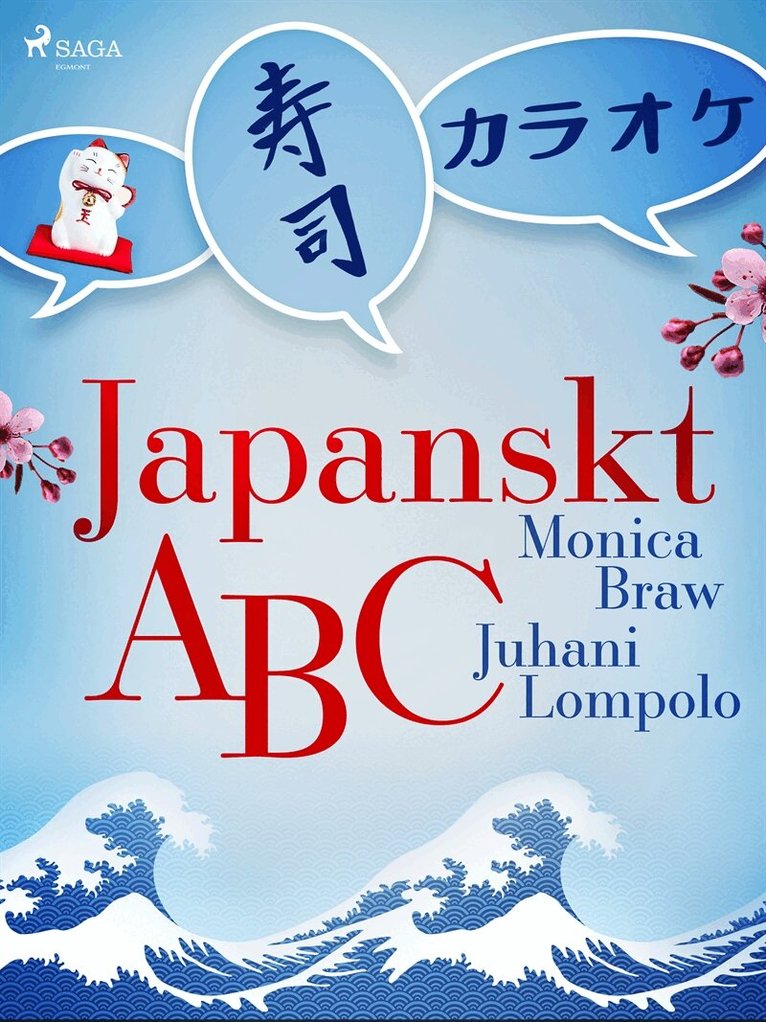 Monica Braw, Juhani Lompolo - Japanskt ABC, E-bok