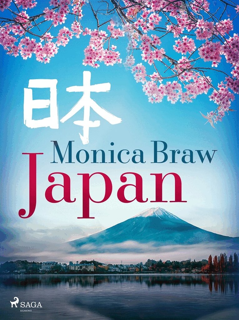 Monica Braw - Japan, E-bok