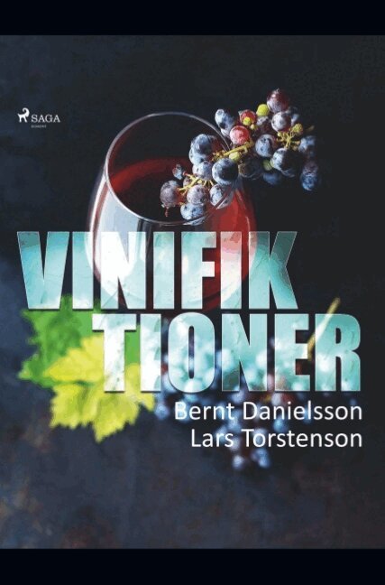 Bernt Danielsson, Lars Torstenson - Vinifiktioner, Häftad
