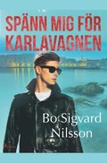 Spnn mej fr Karlavagnen