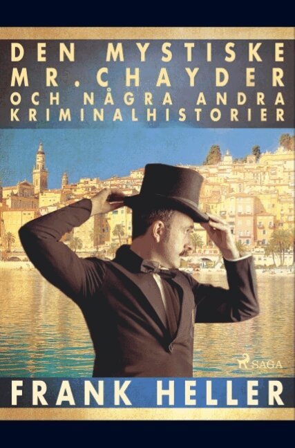 Frank Heller - Den mystiske Mr Chayder och några andra kriminalhistorier, Häftad
