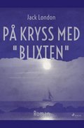 På kryss med "Blixten"