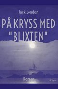 Pa kryss med Blixten