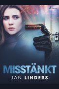 Misstankt