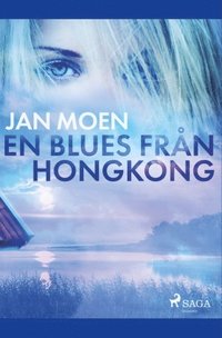 En blues fran Hongkong