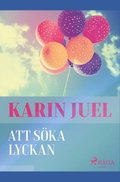 Att ska lyckan