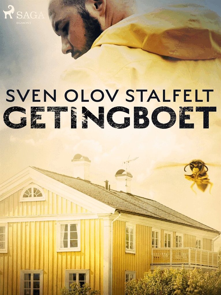 Sven Olov Stalfelt - Getingboet, E-bok