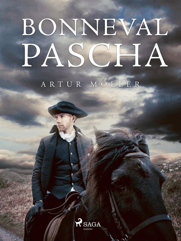 Artur Möller - Bonneval Pascha, E-bok