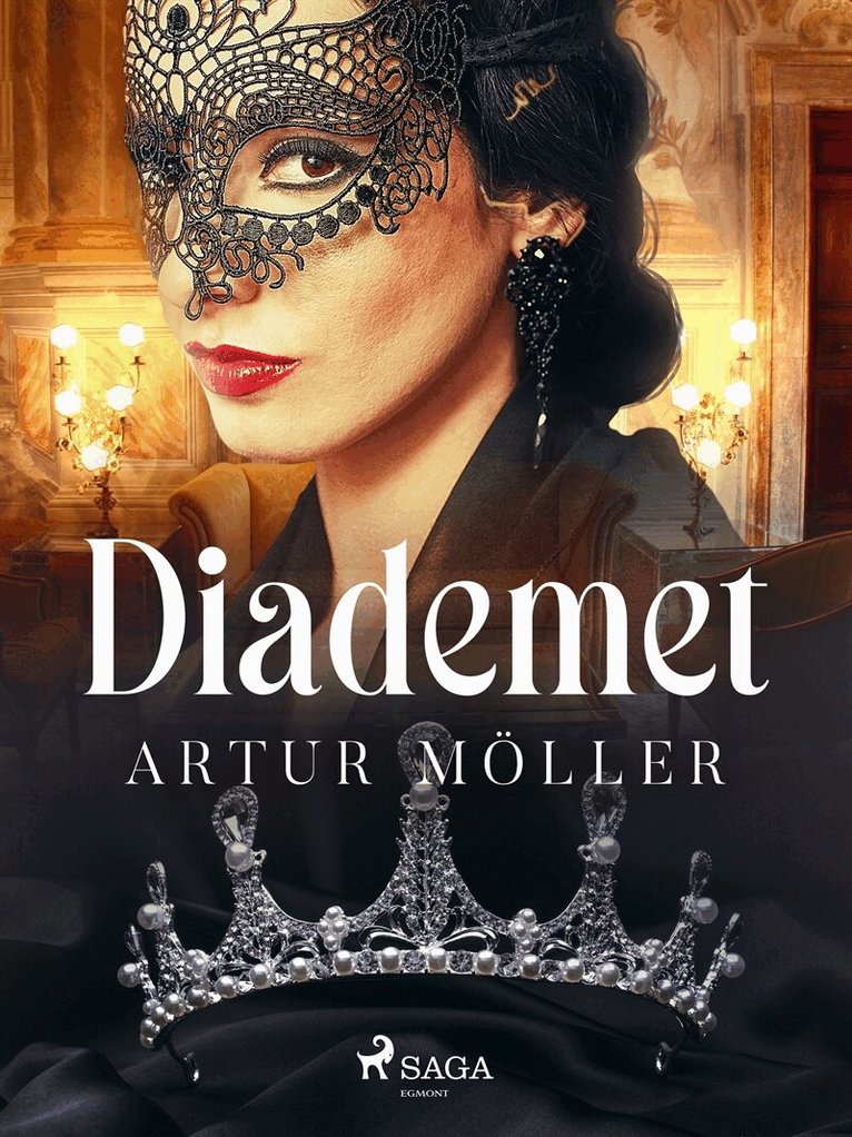 Artur Möller - Diademet, E-bok