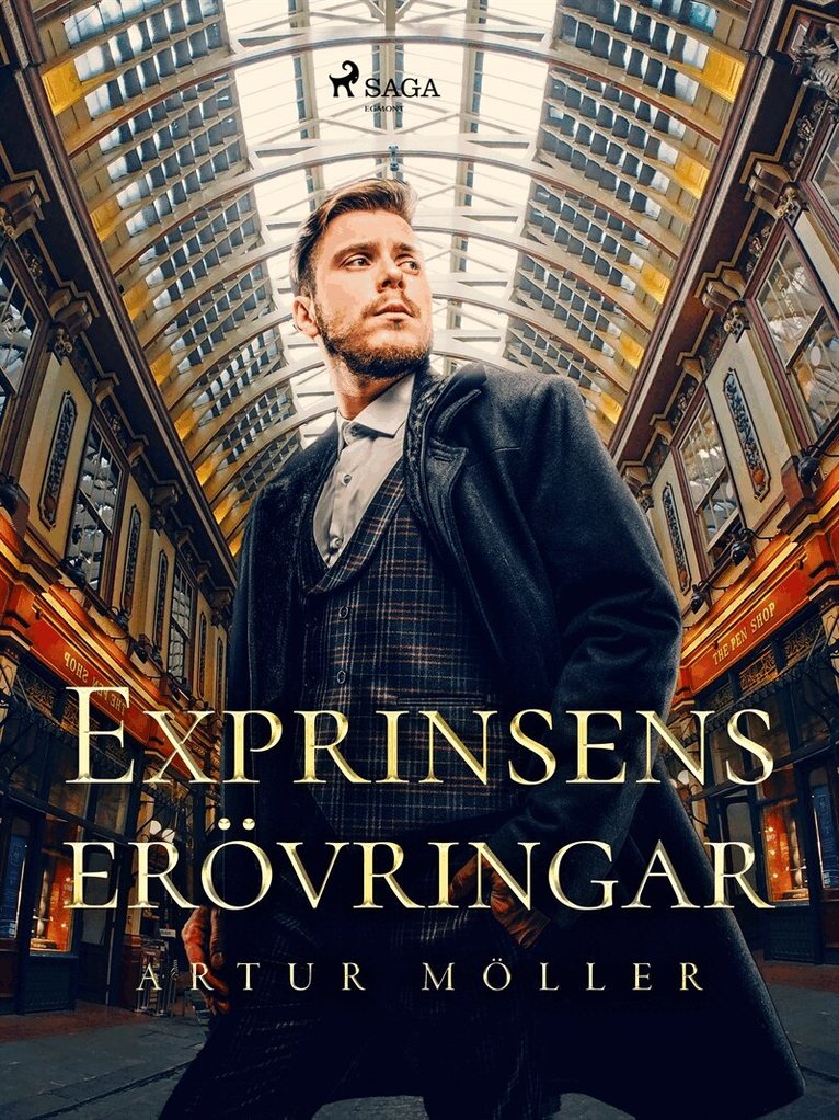 Artur Möller - Exprinsens erövringar, E-bok