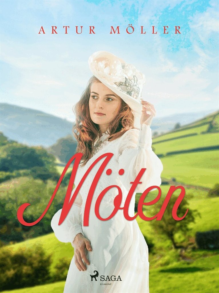 Artur Möller - Möten, E-bok