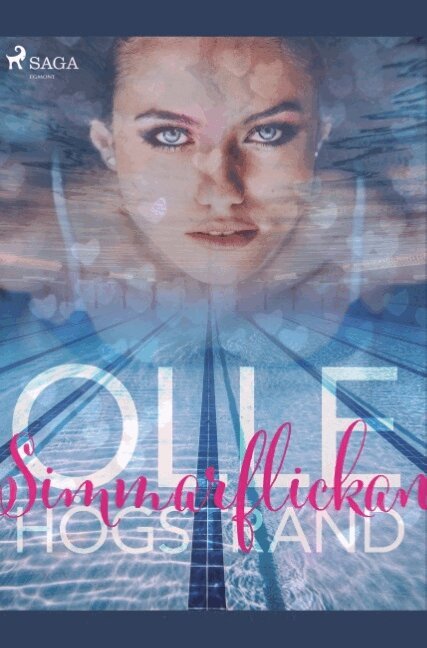 Olle Högstrand - Simmarflickan, Häftad