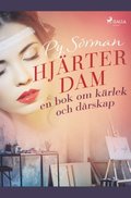 Hjrterdam : en bok om krlek och drskap
