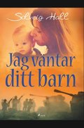 Jag vantar ditt barn