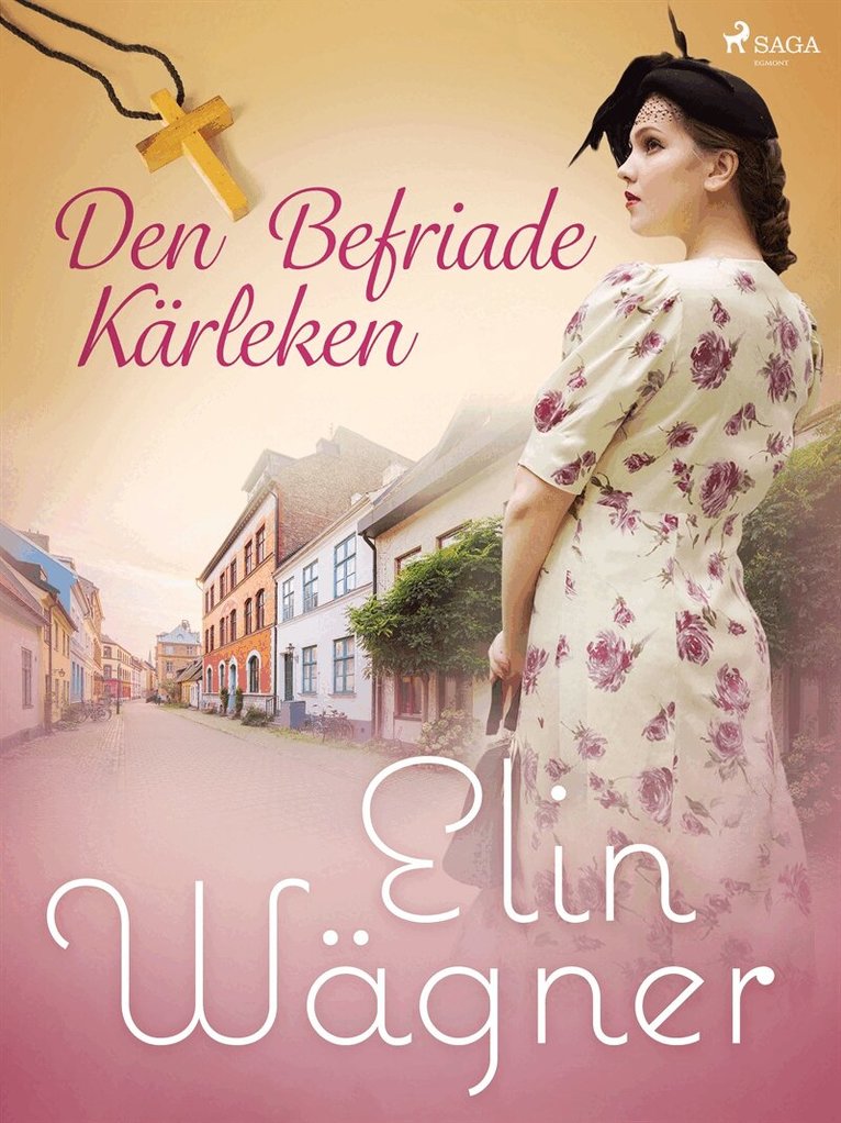 Elin Wägner - Den befriade kärleken, E-bok