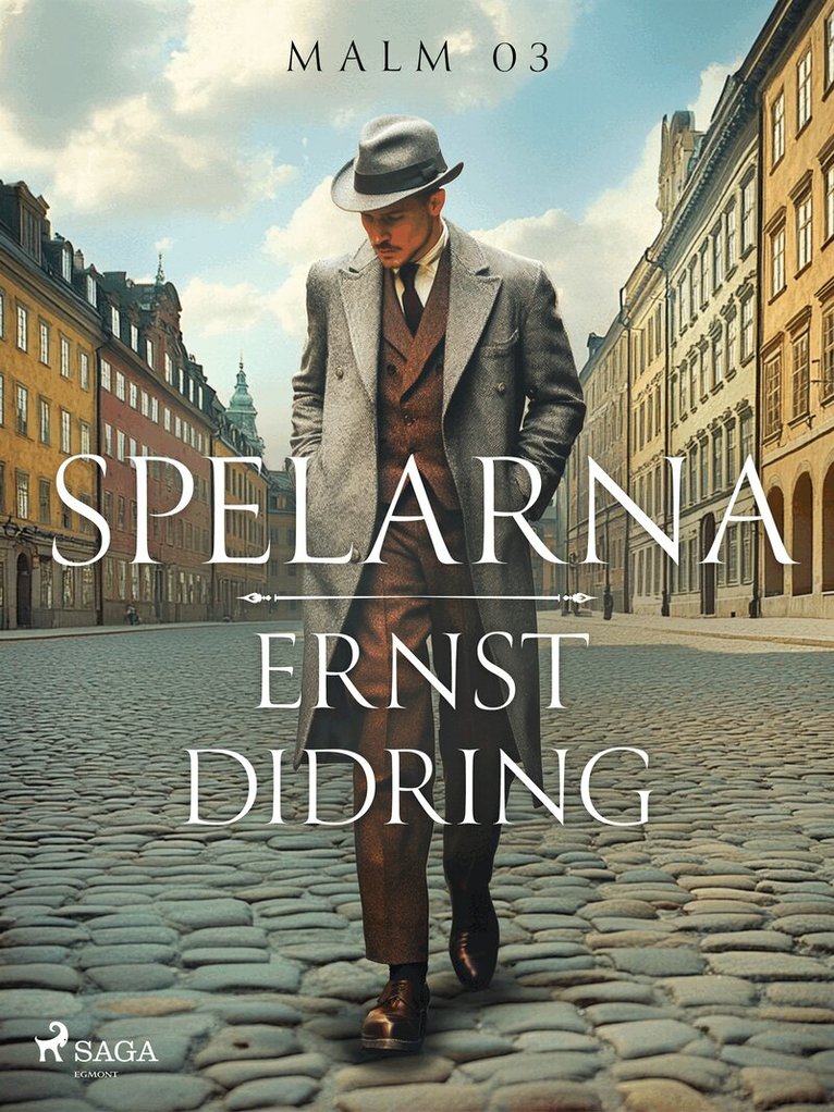 Ernst Didring - Spelarna, E-bok
