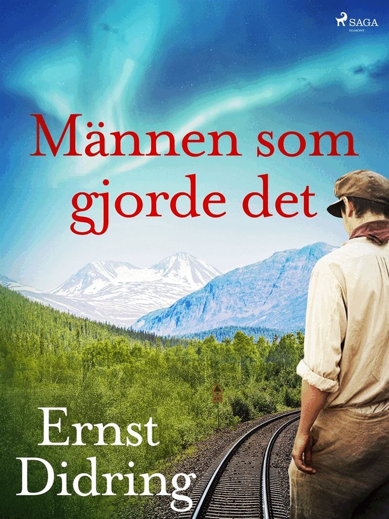 Ernst Didring - Männen som gjorde det, E-bok