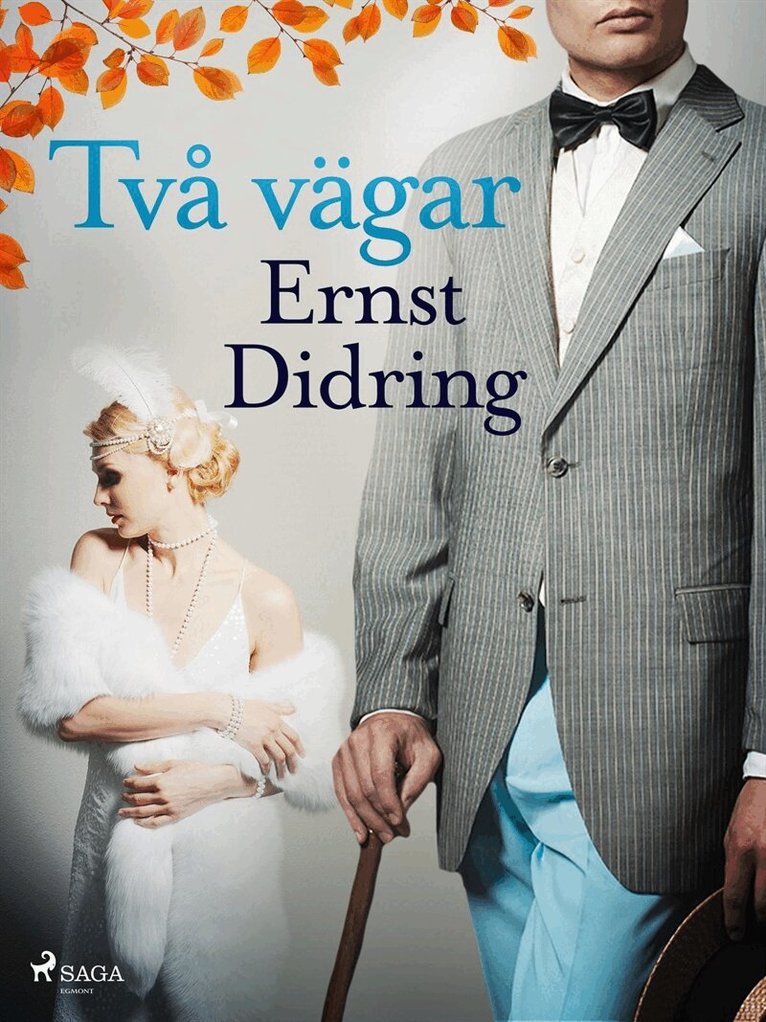 Ernst Didring - Två vägar, E-bok