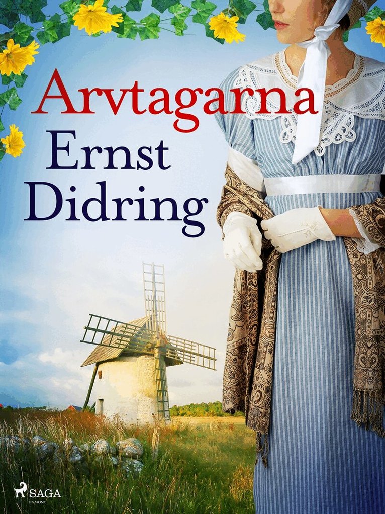 Ernst Didring - Arvtagarna, E-bok