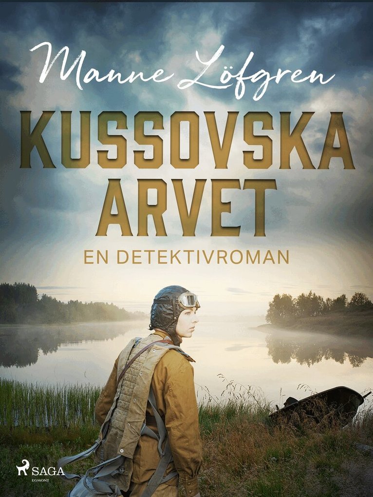Manne Löfgren - Kussovska arvet, E-bok