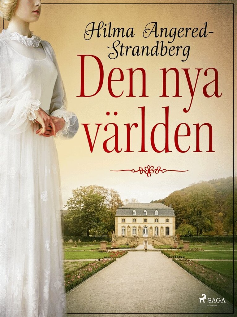Hilma Angered-Strandberg - Den nya världen, E-bok