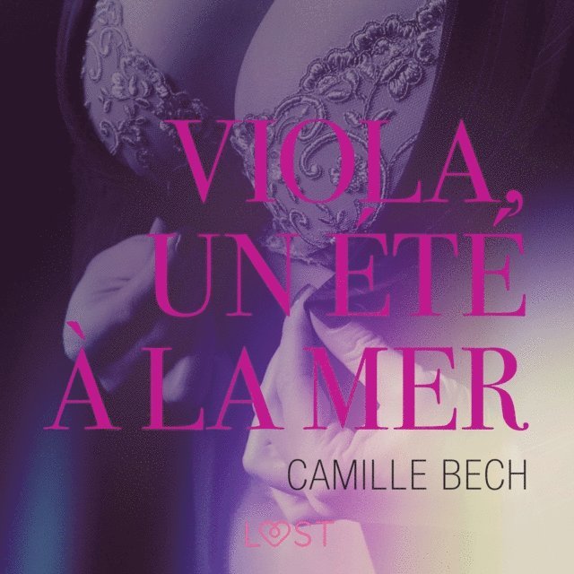 Bech - Viola, un été à la mer - Une nouvelle érotique, Ljudbok