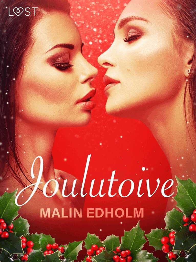 Malin Edholm - Joulutoive - eroottinen novelli, E-bok. Tillgänglighet: Lägg i varukorg
