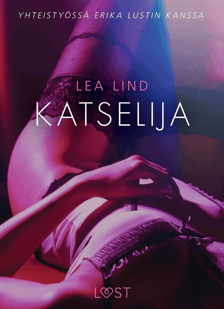 Lea Lind - Katselija - eroottinen novelli, E-bok