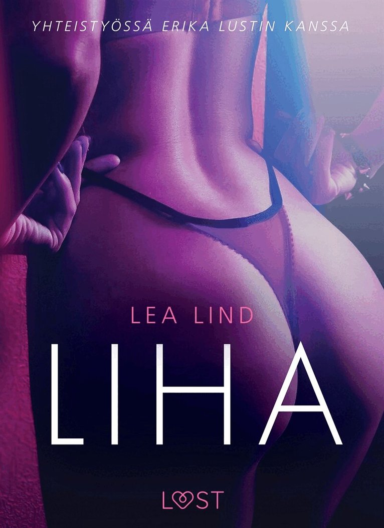 Lea Lind - Liha - eroottinen novelli, E-bok