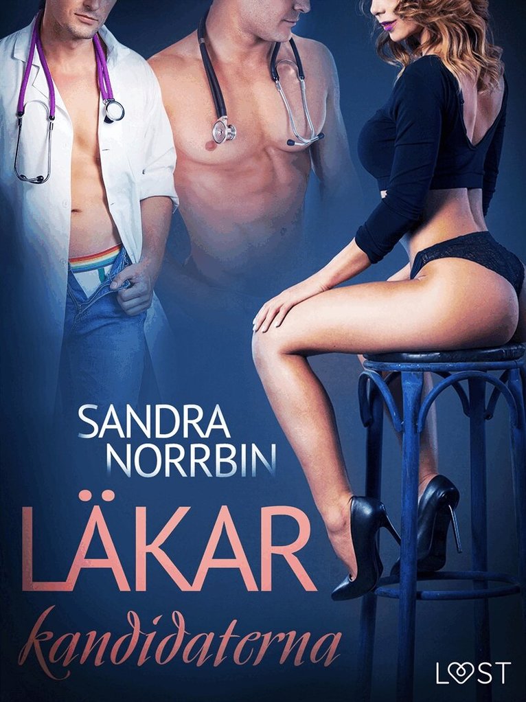 Sandra Norrbin - Läkarkandidaterna - erotisk novell, E-bok. Tillgänglighet: Lägg i varukorg