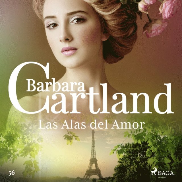 Cartland - Las Alas del Amor (La Colección Eterna de Barbara Cartland 56), Ljudbok