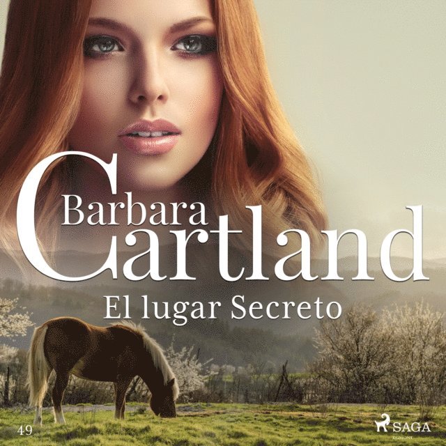 Cartland - El lugar Secreto (La Colección Eterna de Barbara Cartland 49), Ljudbok