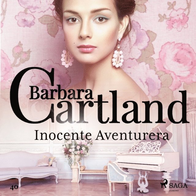 Cartland - Inocente Aventurera (La Colección Eterna de Barbara Cartland 40), Ljudbok