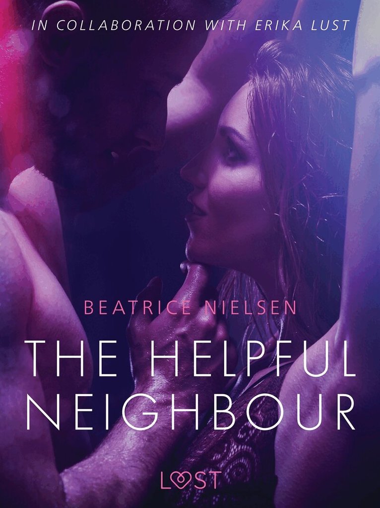 Beatrice Nielsen - The Helpful Neighbour - erotic short story, E-bok