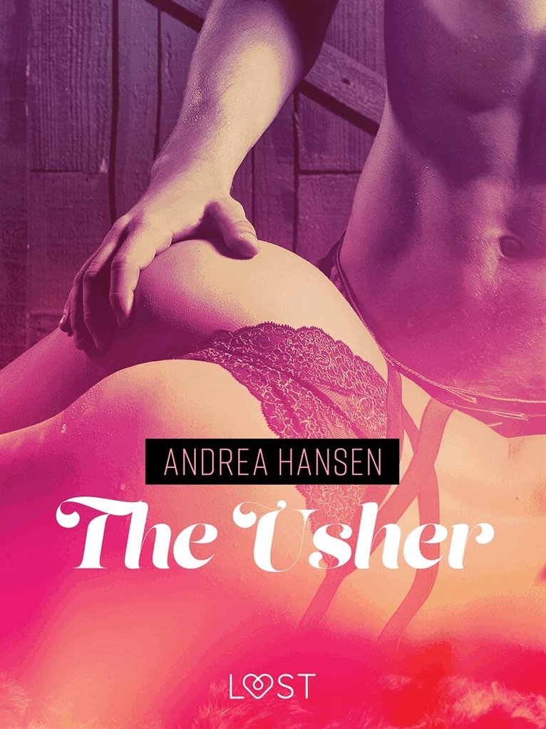 Andrea Hansen - The Usher - erotic short story, E-bok. Tillgänglighet: Lägg i varukorg
