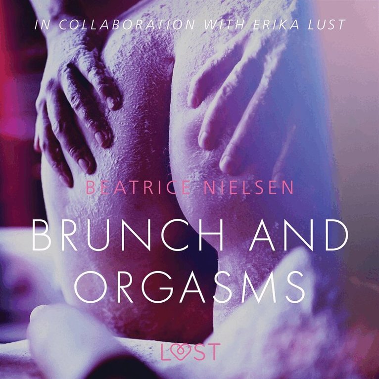 Beatrice Nielsen - Brunch and Orgasms - erotic short story, Ljudbok