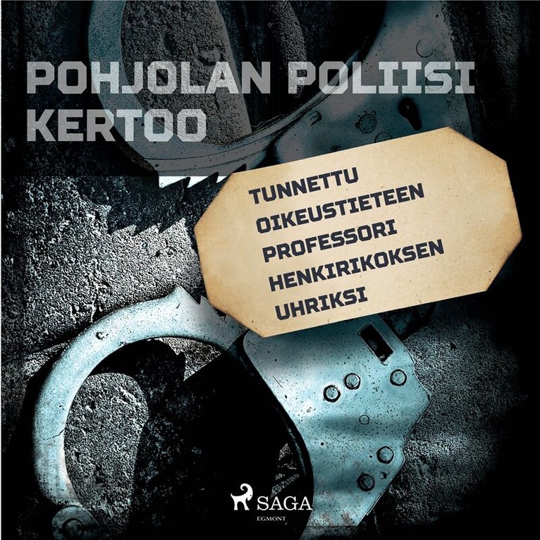 Eri tekijöitä - Tunnettu oikeustieteen professori henkirikoksen uhriksi, Ljudbok