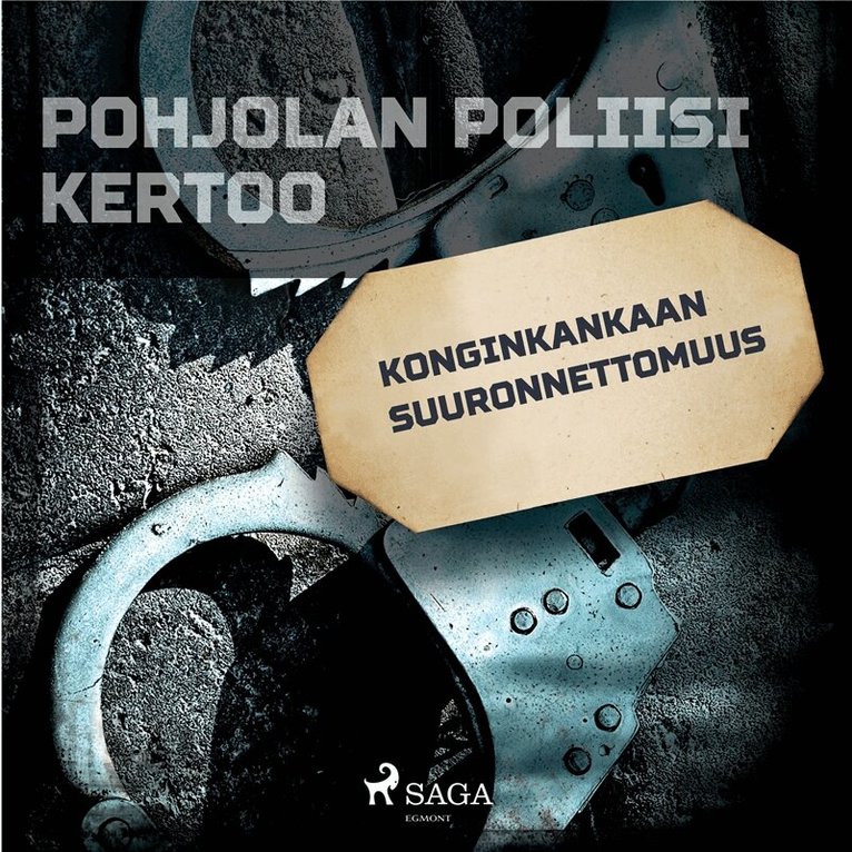 Eri Tekijöitä - Konginkankaan suuronnettomuus, Ljudbok
