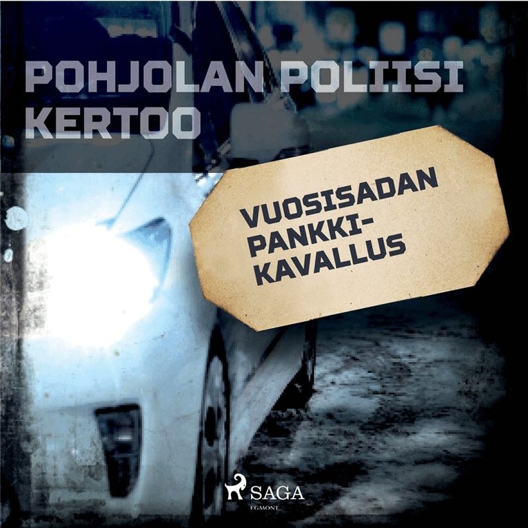 Eri tekijöitä - Vuosisadan pankkikavallus, Ljudbok