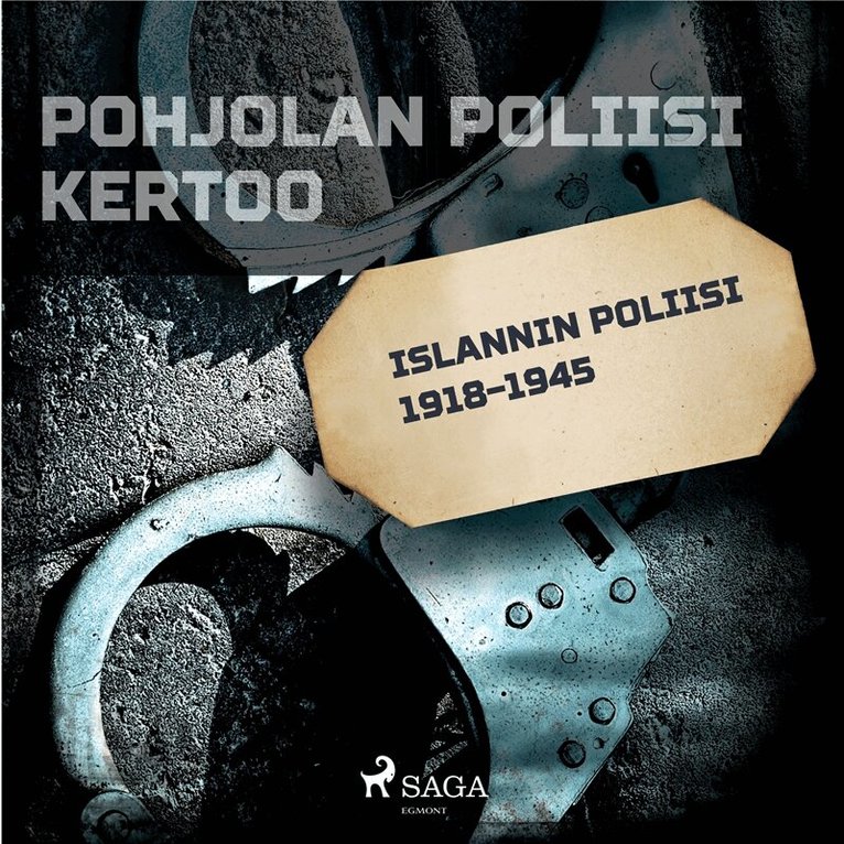 Eri tekijöitä - Islannin poliisi 1918–1945, Ljudbok