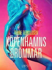 Kpenhamnsdrmmar - erotisk novell