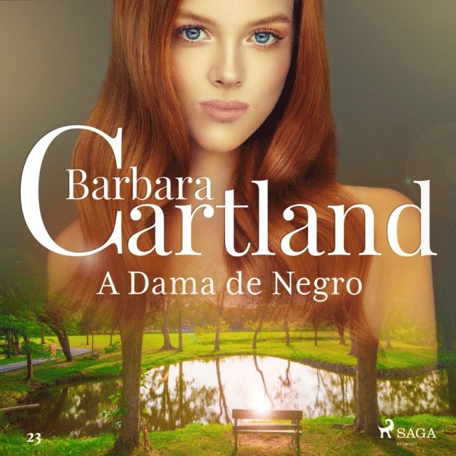 Cartland - A Dama de Negro (A Eterna Coleção de Barbara Cartland 23), Ljudbok