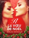Le V?u de Noël ? Une nouvelle érotique
