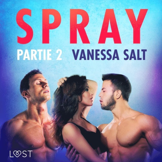 Salt - Spray, partie 2 – Une nouvelle érotique, Ljudbok