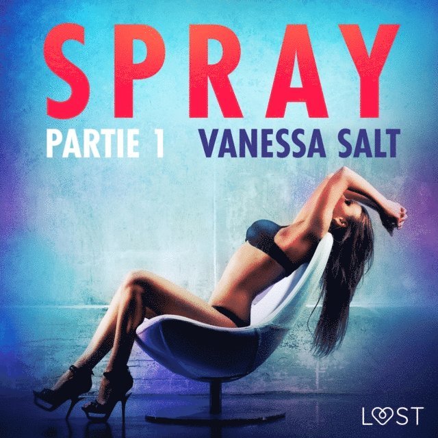 Salt - Spray, partie 1 – Une nouvelle érotique, Ljudbok