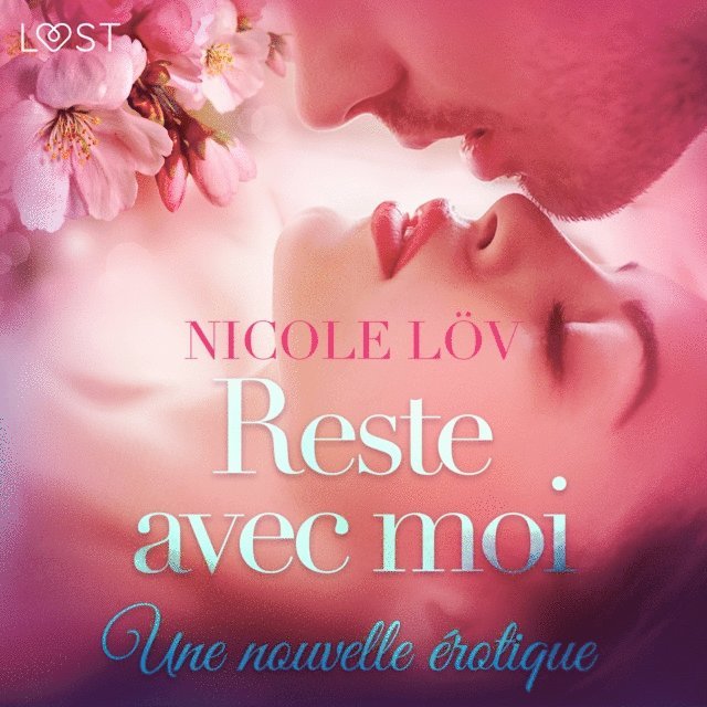 Lov - Reste avec moi – Une nouvelle érotique, Ljudbok
