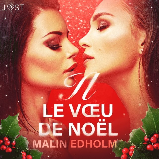 Edholm - Le Vœu de Noël – Une nouvelle érotique, Ljudbok